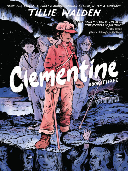 Title details for Clementine (2022), Volume 3 by Tillie Walden - Available